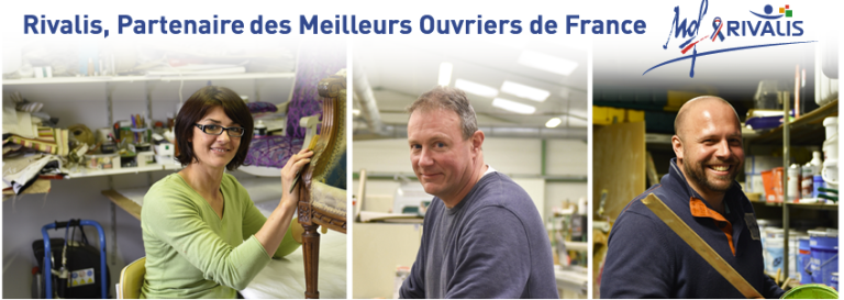 Partenariat Rivalis / Meilleurs Ouvriers de France :  l’excellence technique alliée à l&rsquo;expérien